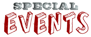 SPECIAL EVENTS
